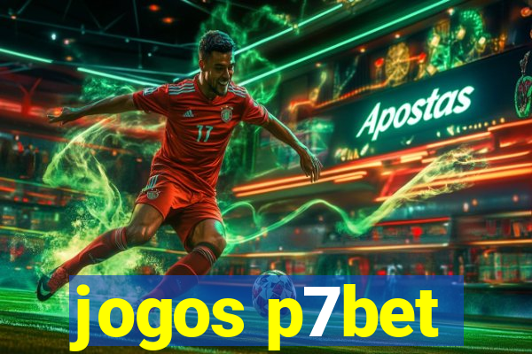 jogos p7bet